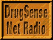 DrugSense Radio